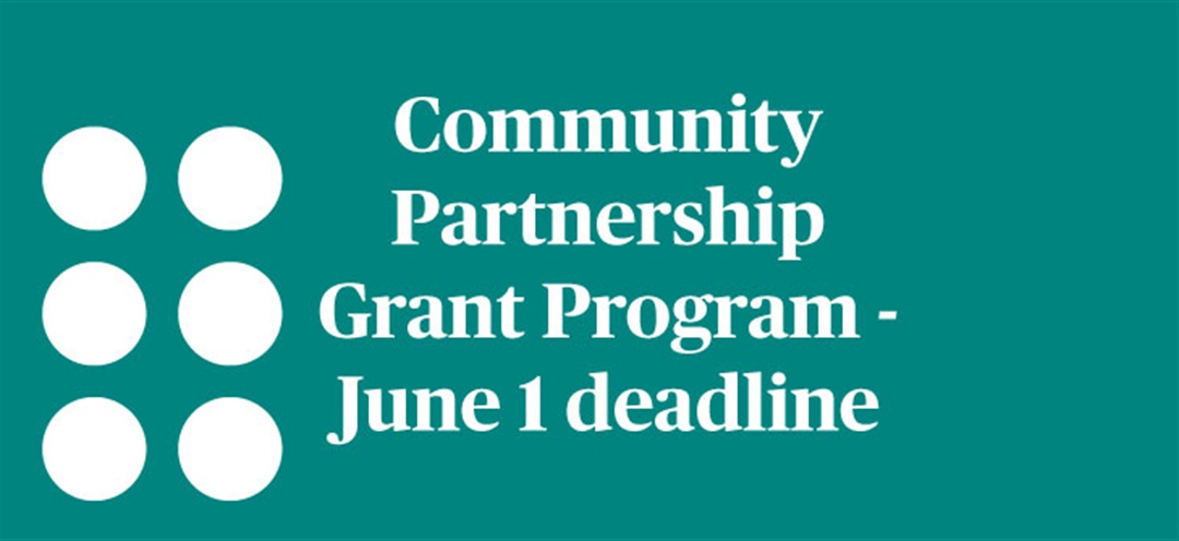 community-partnership-grant-program-june-1-deadline-welcome-to-the